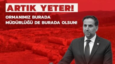   ARDAHAN’IN ORMANLARI İÇİN ANKARA’YA
