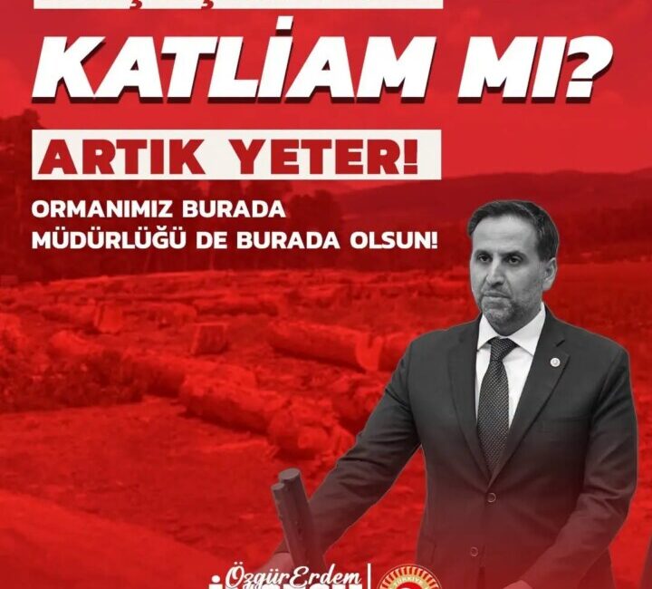 Ardahan Milletvekili Özgür Erdem İncesu’dan ARDAHAN’IN ORMANLARI İÇİ ANKARA’YA ÇAĞRI!
