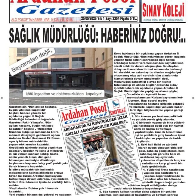 *TABELASI ÇÜRÜDÜ, YA KENDİSİ?!.., *VALİ’DE ALAGÖZ GES’İ RET ETTİ!, *ANJİYOYU GECİKTİREN MÜTEHİT LOJMANLARI DA GECİKTİRDİ!